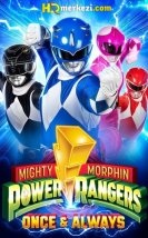 Mighty Morphin Power Rangers: Bir Zamanlar ve Daima