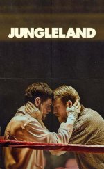 Jungleland: Rüyaya Yolculuk