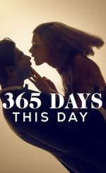 365 Gün: Bugün