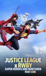 Adalet Birliği x RWBY: Süper Kahramanlar ve Avcılar Bölüm Bir