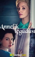 Annelik İçgüdüsü