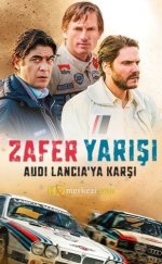 Zafer Yarışı: Audi Lancia’ya Karşı