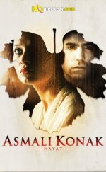 Asmalı Konak: Hayat