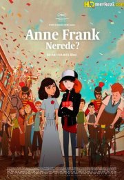Anne Frank Nerede?