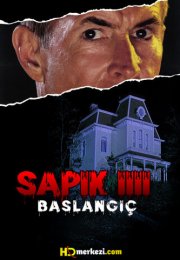 Sapık 4: Başlangıç