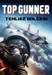 Top Gunner: Tehlike Bölgesi