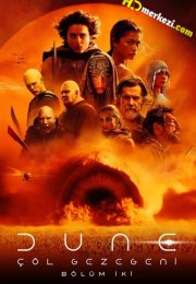 Dune: Çöl Gezegeni Bölüm İki