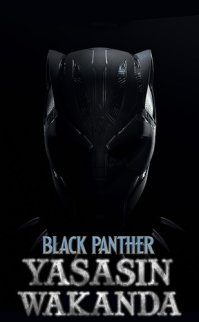 Black Panther: Yaşasın Wakanda